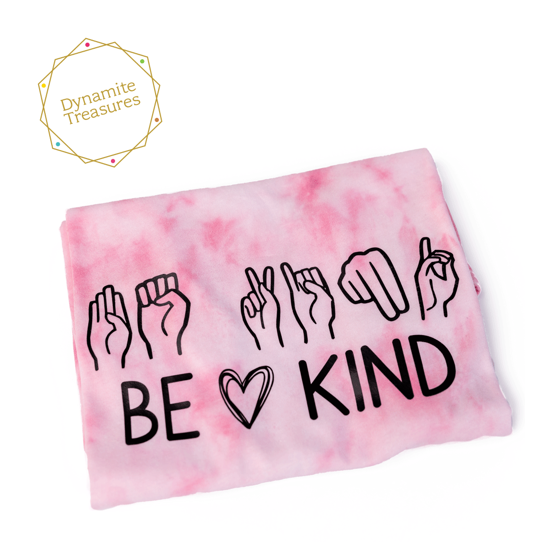 Pink Tiedyed shirt for Anitbullying Day with Be Kind & Heart also in Sign Language 